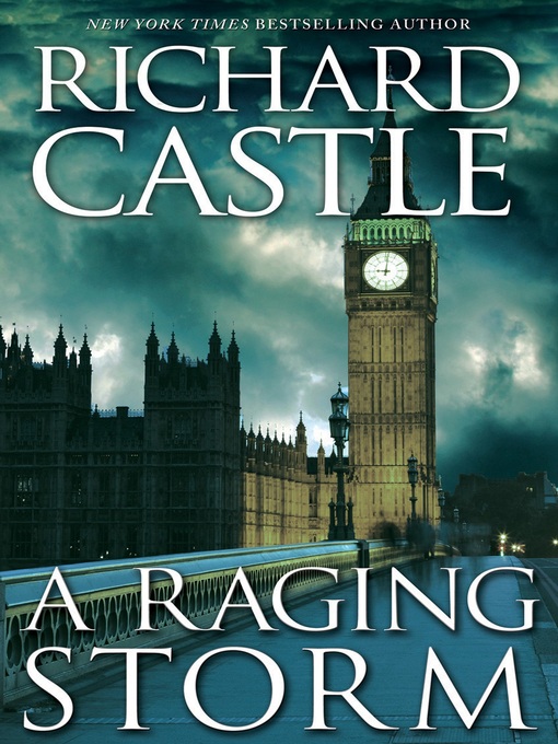 Title details for Derrick Storm Shorts--A Raging Storm by Richard Castle - Available